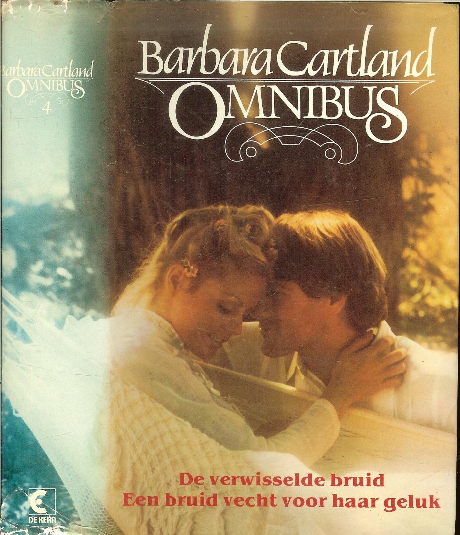 Cartland Barbara Vertaling Anne C.C. Toornvliet -Los  en E.A. van Leent Sieburgh  Omslag Tony Stone - De verwisselde bruid en Een bruid vecht voor haar geluk.  Omnibus 4 van Barbara Cartland bevat de twee verhalen
