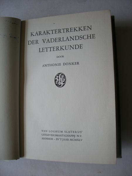 Donker, Anthonie (ps.N.A.Donkersloot) - Karaktertrekken der Vaderlandsche letterkunde