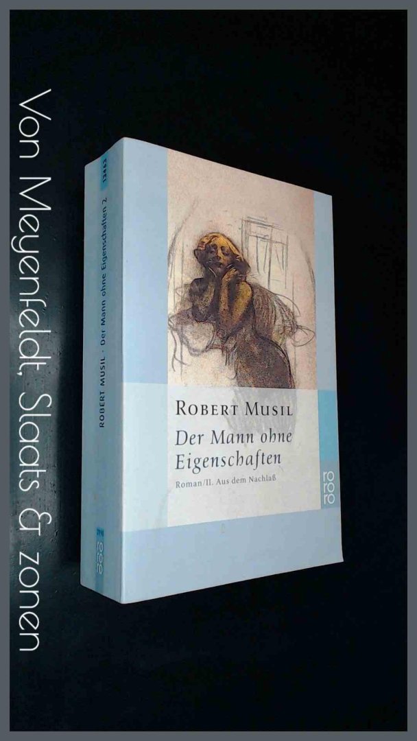 Musil, Robert - Der mann ohne eigenschaften II : Aus dem nachlass
