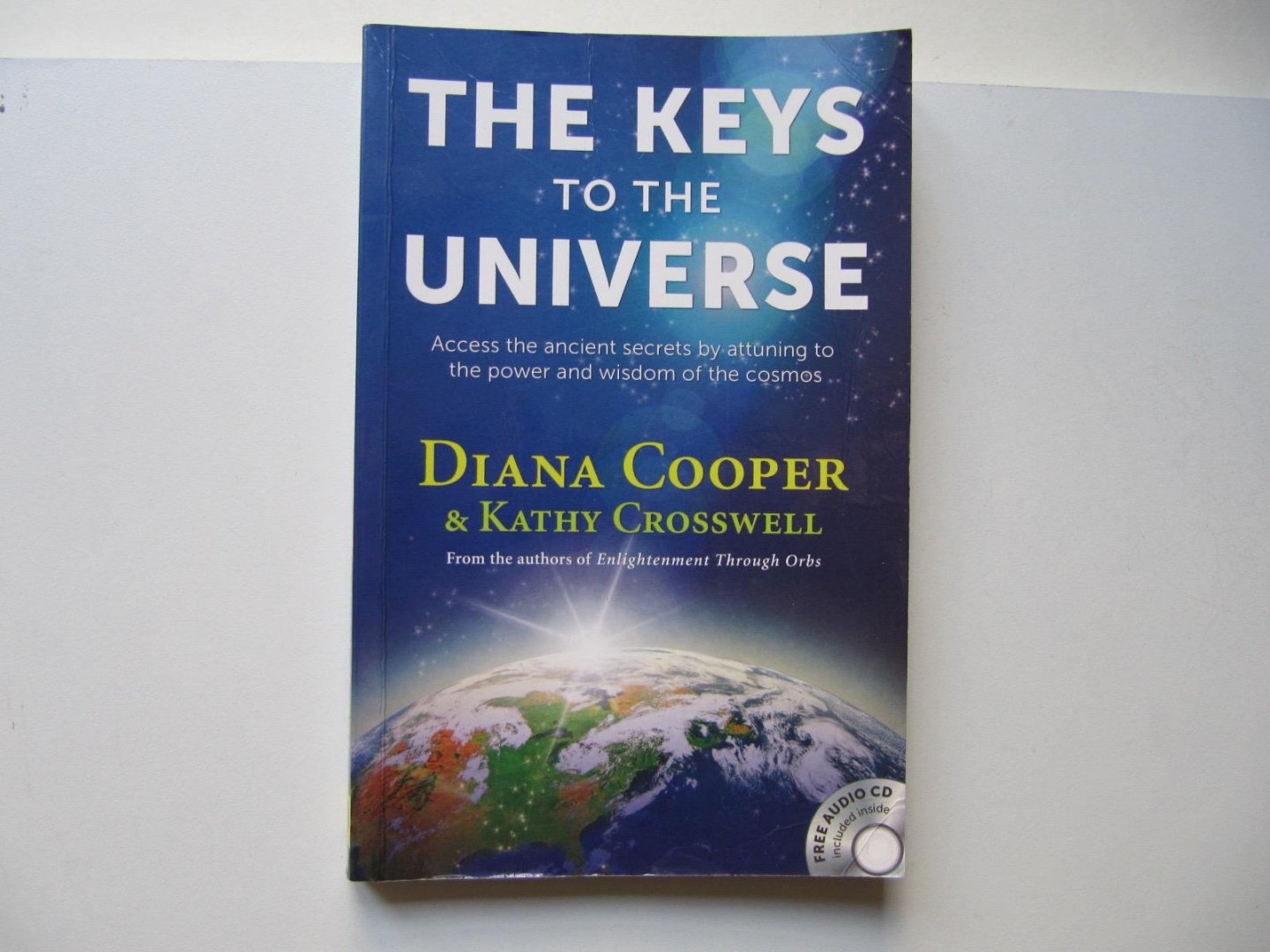 Diana Cooper & Kathy Crosswell - The Keys to the Universe