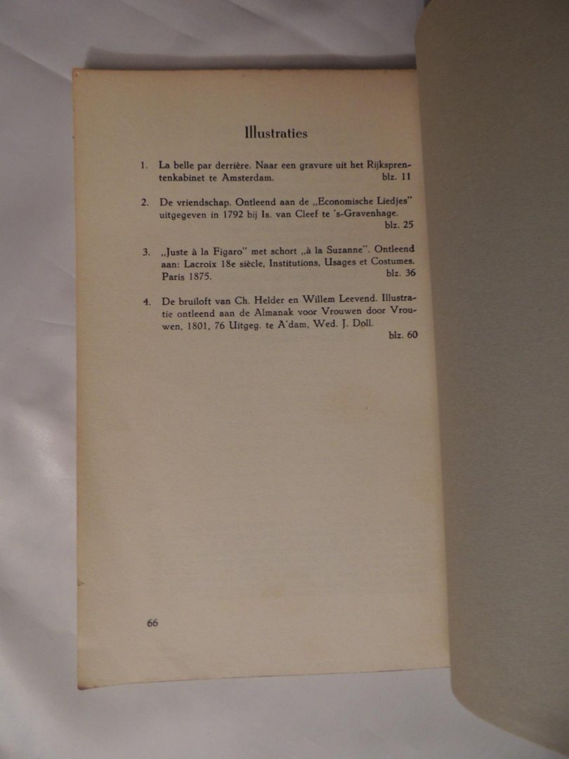 Vieu-Kuik, Dr. H.J. (bewerking van) - Het Romaneske Holland van Wolff en Deken. Naar een bloemlezing uit de Historie van den heer Willem Leevend en die van Mejuffrouw Cornelia Wildschut.