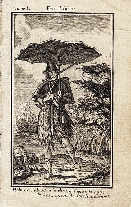 ROBINSON CRUSOË - 'Robinson allant à la chasse Voyez la page / la description de son habillement'.