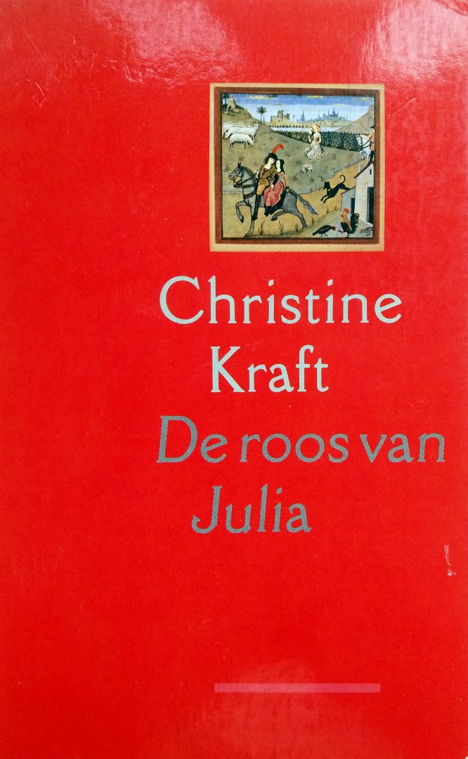 Kraft, Christine - De roos van Julia