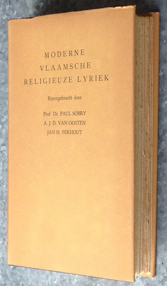 Sobry, Paul / A.J.D. van Oosten / Jan H. Eekhout - Moderne Vlaamsche religieuze lyriek. Bijeengebracht door...