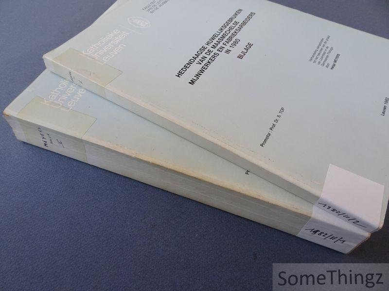 Helga Meyers / Prof. Dr. S. Top (promotor) - Hedendaagse huwelijksgebruiken van de Maasmechelse mijnwerkers en fabrieksarbeiders in 1980.