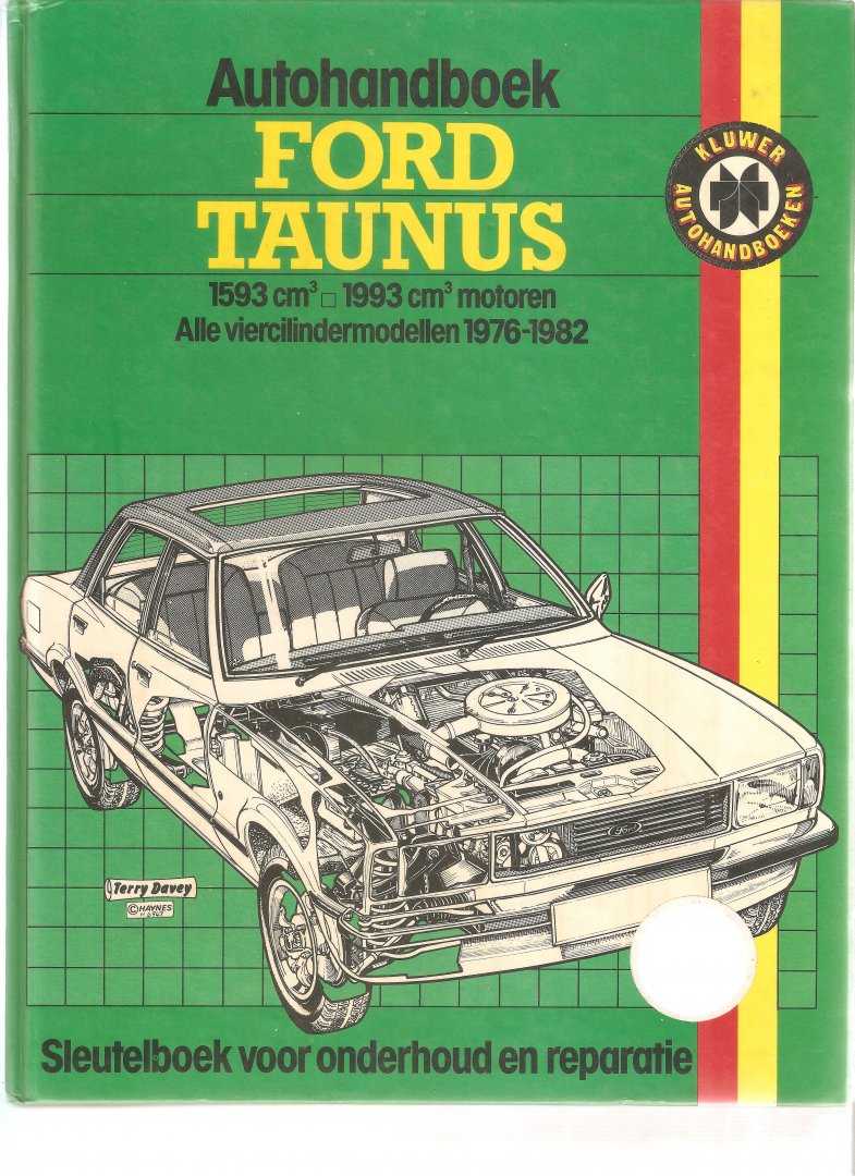Haynes, J.H. - Ford Taunus Autohandboek (1976-1982)