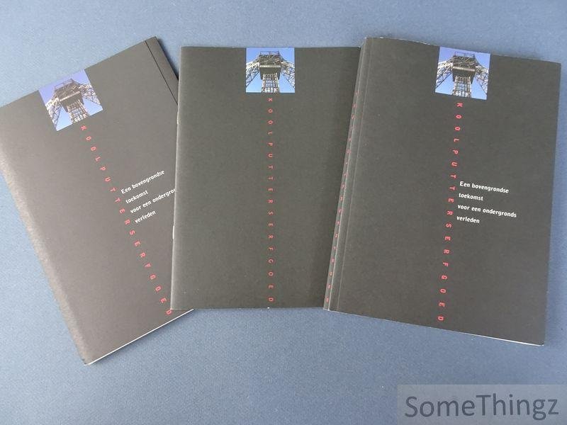 Van Doorslaer, Bert. - Koolputterserfgoed : een bovengrondse toekomst voor een ondergronds verleden. [3 delen: boek, brochure en kaartenmap.]
