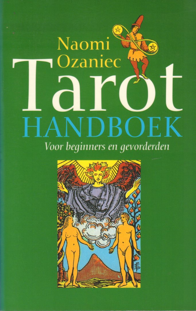 Ozaniec, Naomi - Tarot Handboek (Voor beginners en gevorderden), 208 pag. paperback, zeer goede staat