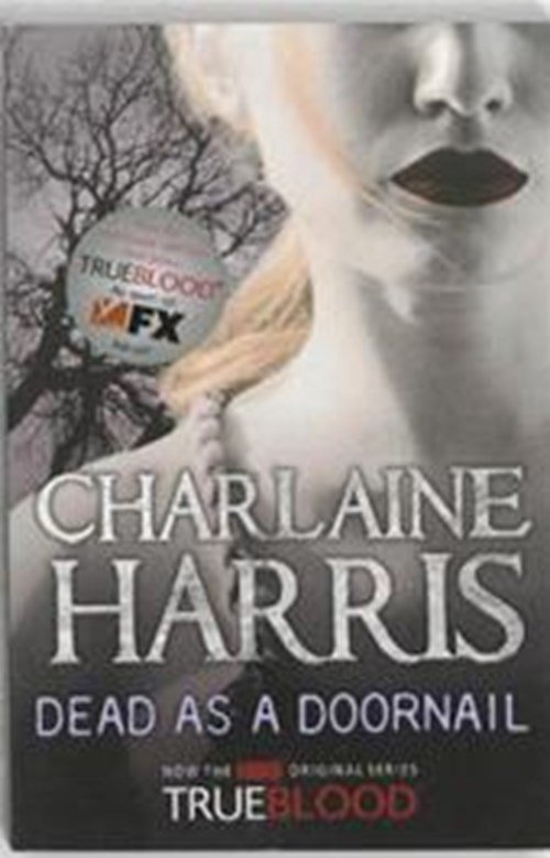 Charlaine Harris - Dead as a Doornail