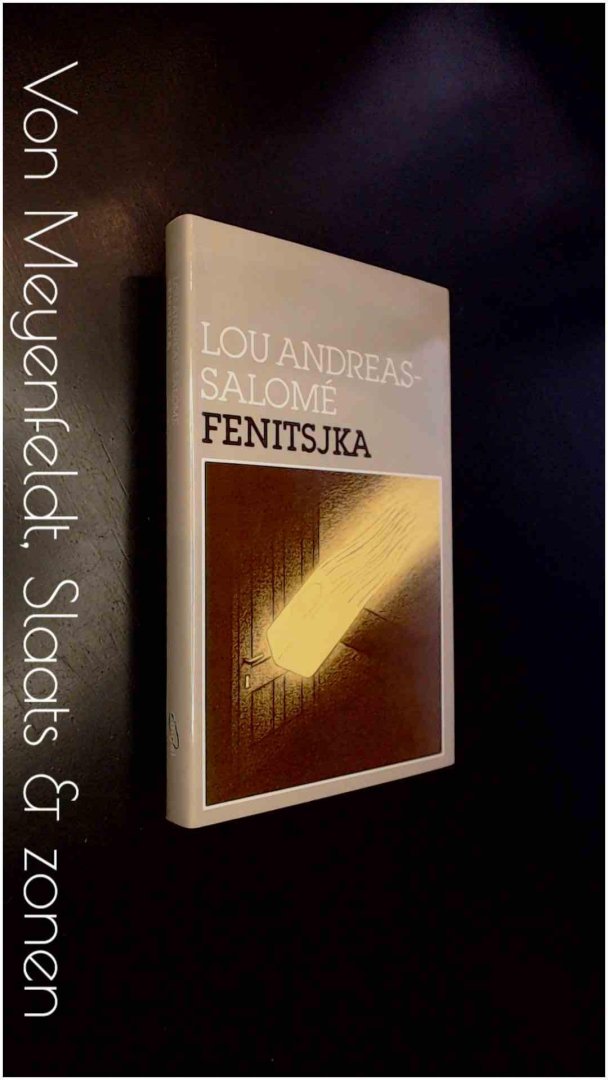 Andreas-Salome, Lou - Fenitsjka & een uitspatting