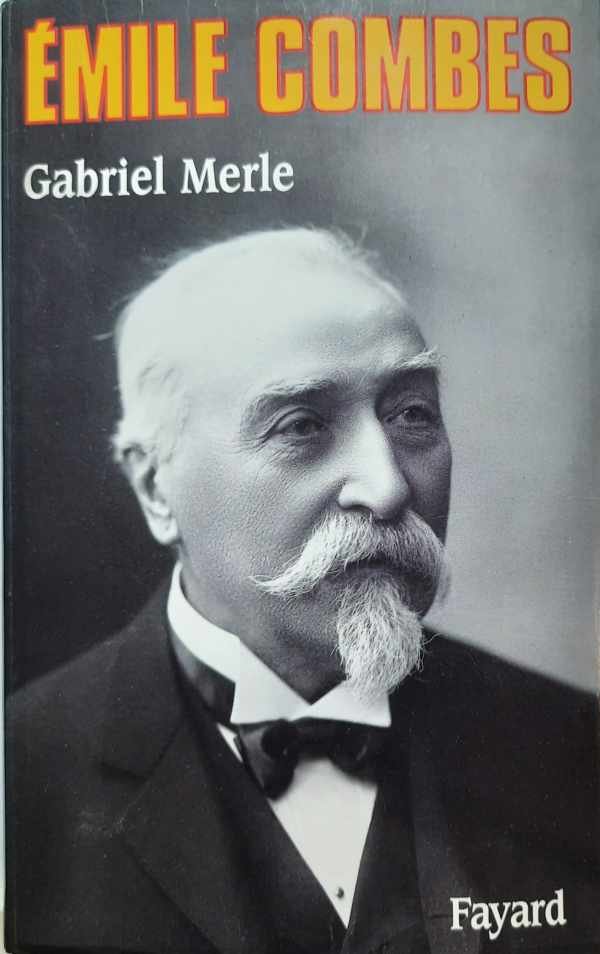 MERLE Gabriel - Emile Combes