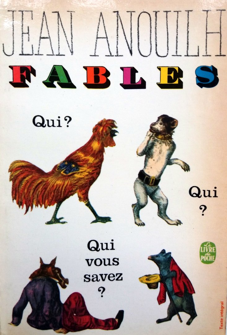Anouilh, Jean - Fables (FRANSTALIG)
