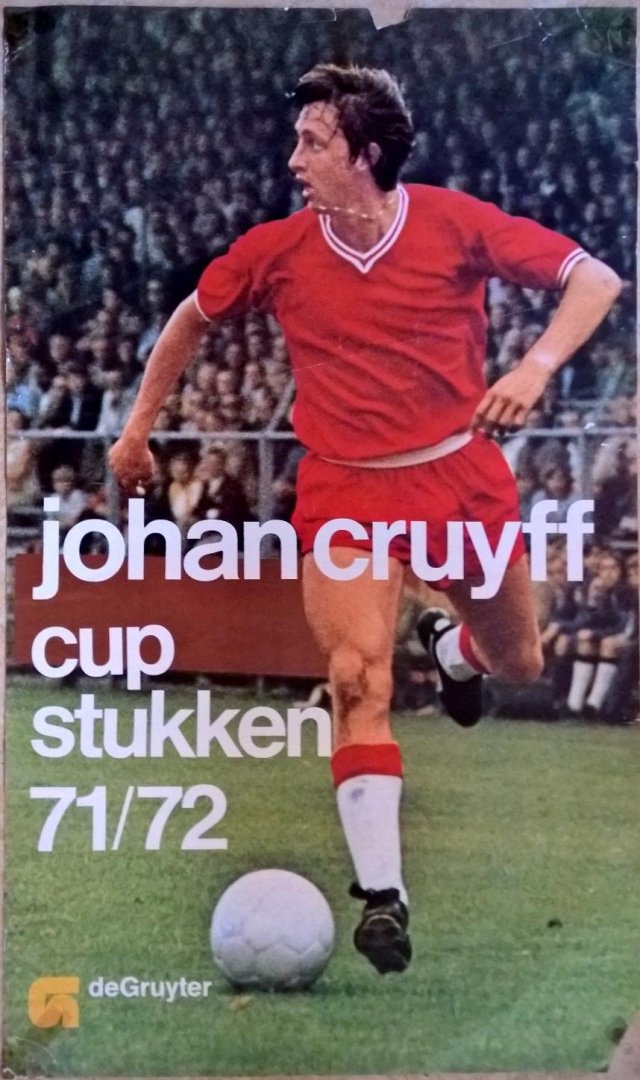 Onbekend - Johan Cruyff. Cupstukken 71/72