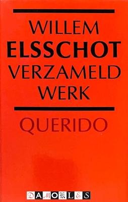Willem Elsschot - Verzameld werk