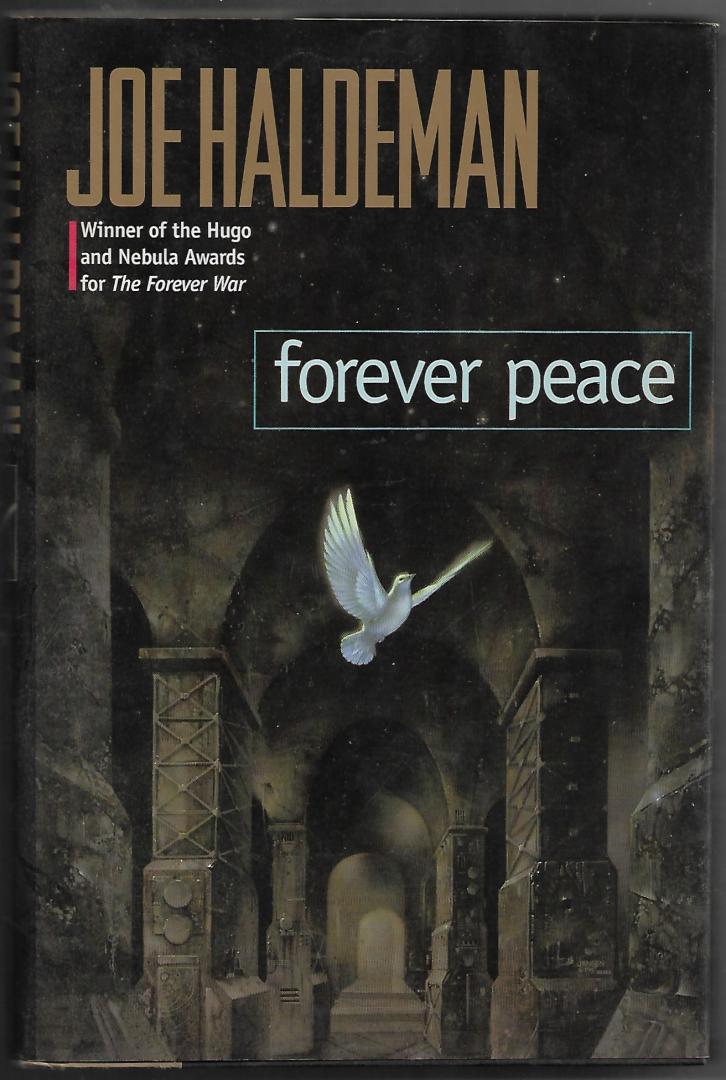 Haldeman, Joe - Forever Peace
