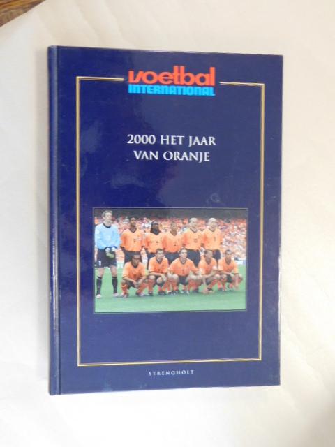 Johan Derksen & Bert Nederlof - 2000 het jaar van Oranje