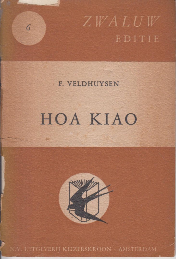Veldhuysen, F. - Hoa Kiao - Chinezen in Indonesie - Zwaluw editie 6