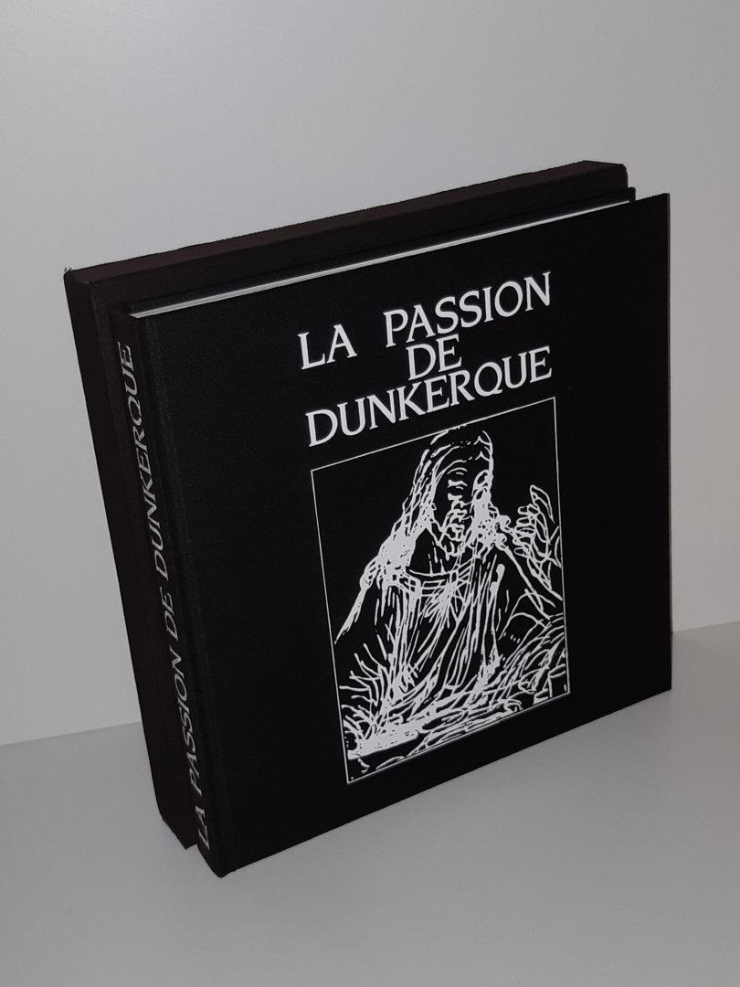  - La Passion de Dunkerque