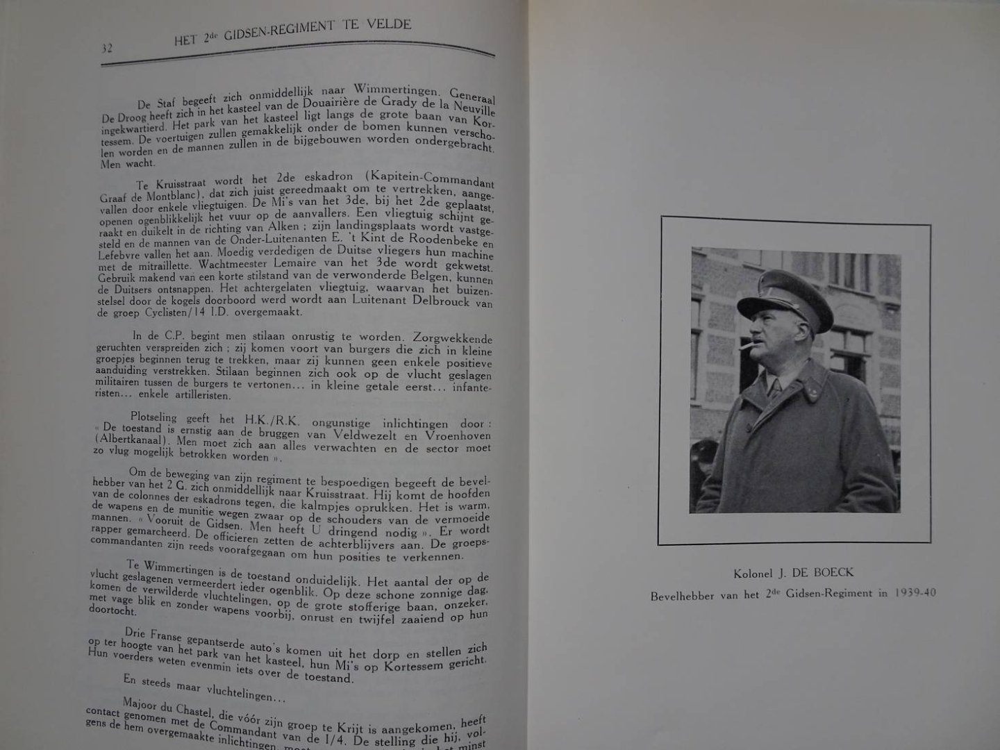 Maele, W. Pierre van & Jules De Boeck. - Het 2de Gidsen-Regiment te Velde. Belevenissen uit de Veldtocht van Mei 1940, voorafgegaan door een inleiding betreffende de wederoprichting van het 2 G. en door een voorwoord handelend over de Mobilisatieperiode.
