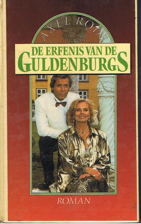 Rode, Axel - De erfenis van de Guldenburgs