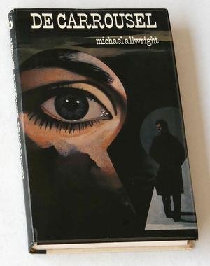 Allwright, Michael - De Carrousel