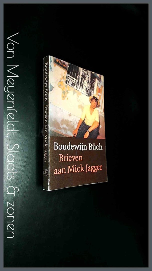Buch, Boudewijn - Brieven aan Mick Jagger
