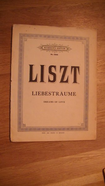 Liszt - Liebesträume - dreams of love. Partituur