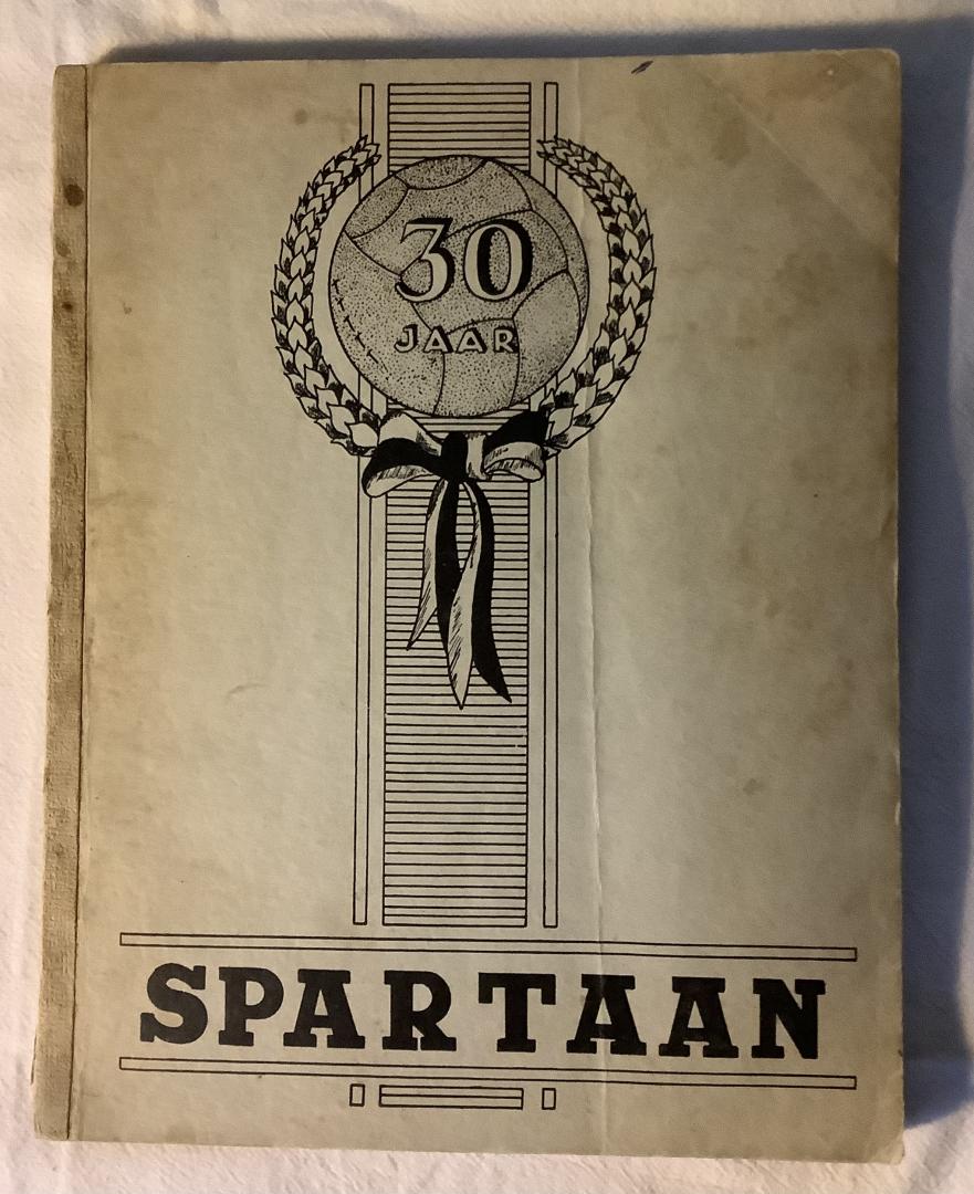 Spartaan - 30 jaar Spartaan Rotterdam 1920-1950