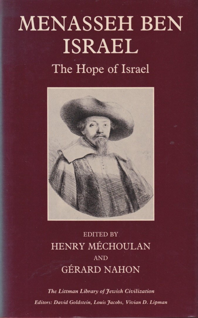 Méchoulan, Henry & Gérard Nahon (ed.) - Menasseh Ben Israel. The Hope of Israel
