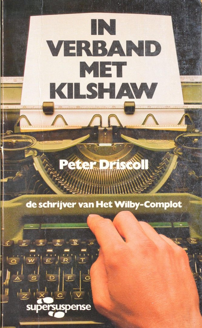 Driscoll, Peter - In verband met Kilshaw