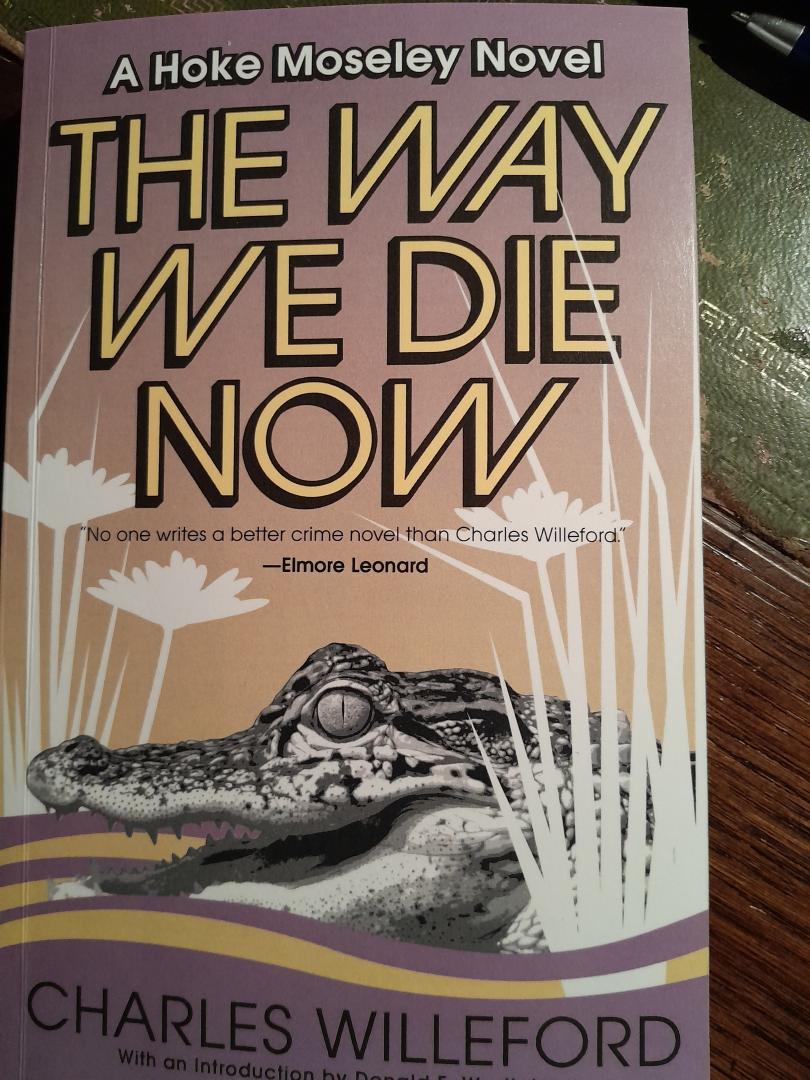 Willeford, Charles - The Way We Die Now