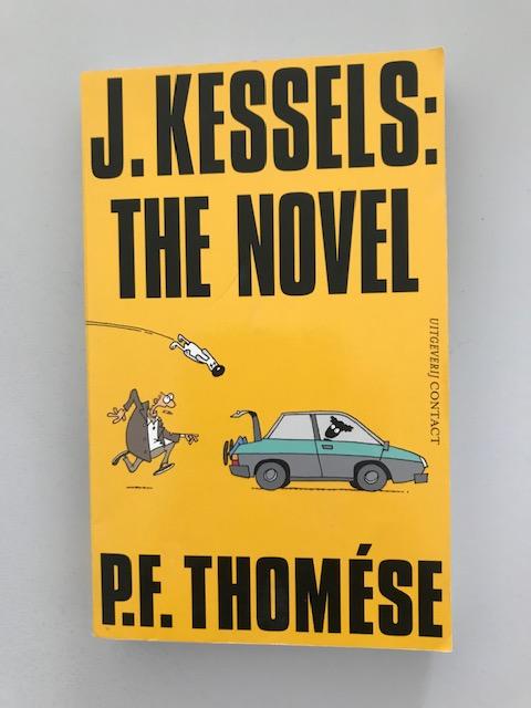 Thomese, P.F. - J. Kessels: the novel