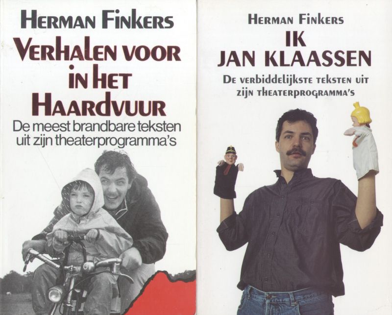 Finkers, Herman - Verhalen voor in het haardvuur + Ik Jan Klaassen + Ich bin ein Almeloër + Het Meisje met de Eierstokjes