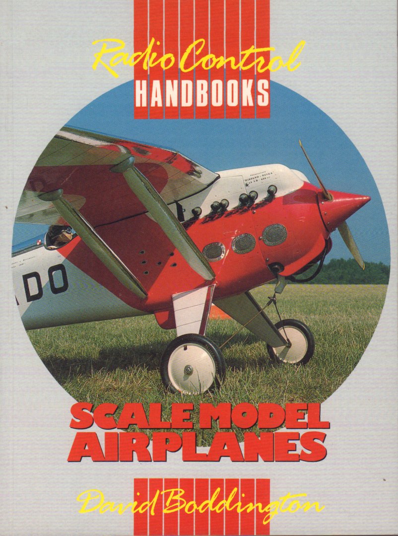 Boddington, David - Scale Model Airplanes (Radio Control Handbooks), 63 pag. paperback, gave staat