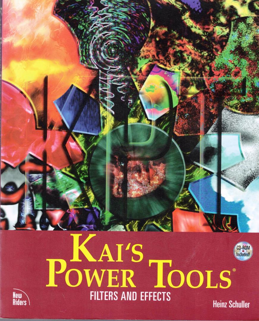 Heinz Schuller - Kai's Power Tools - Filters en effects