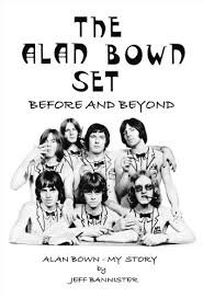 Bannister, Jeff - The Alan Bown Set: Before and Beyond Alan Bown My Life Story.
