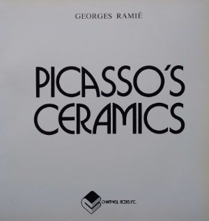 Georges Ramie - Picasso's ceramics