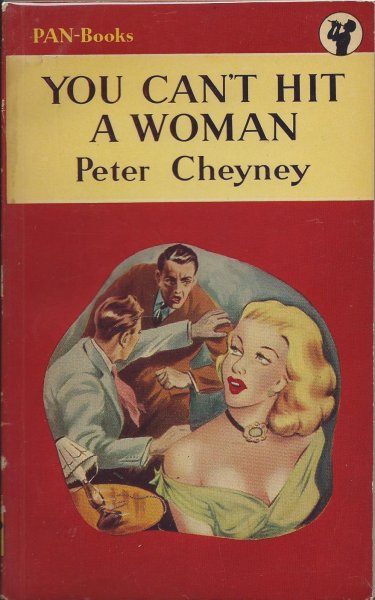 Cheyney, Peter - You Can't Hit a Woman