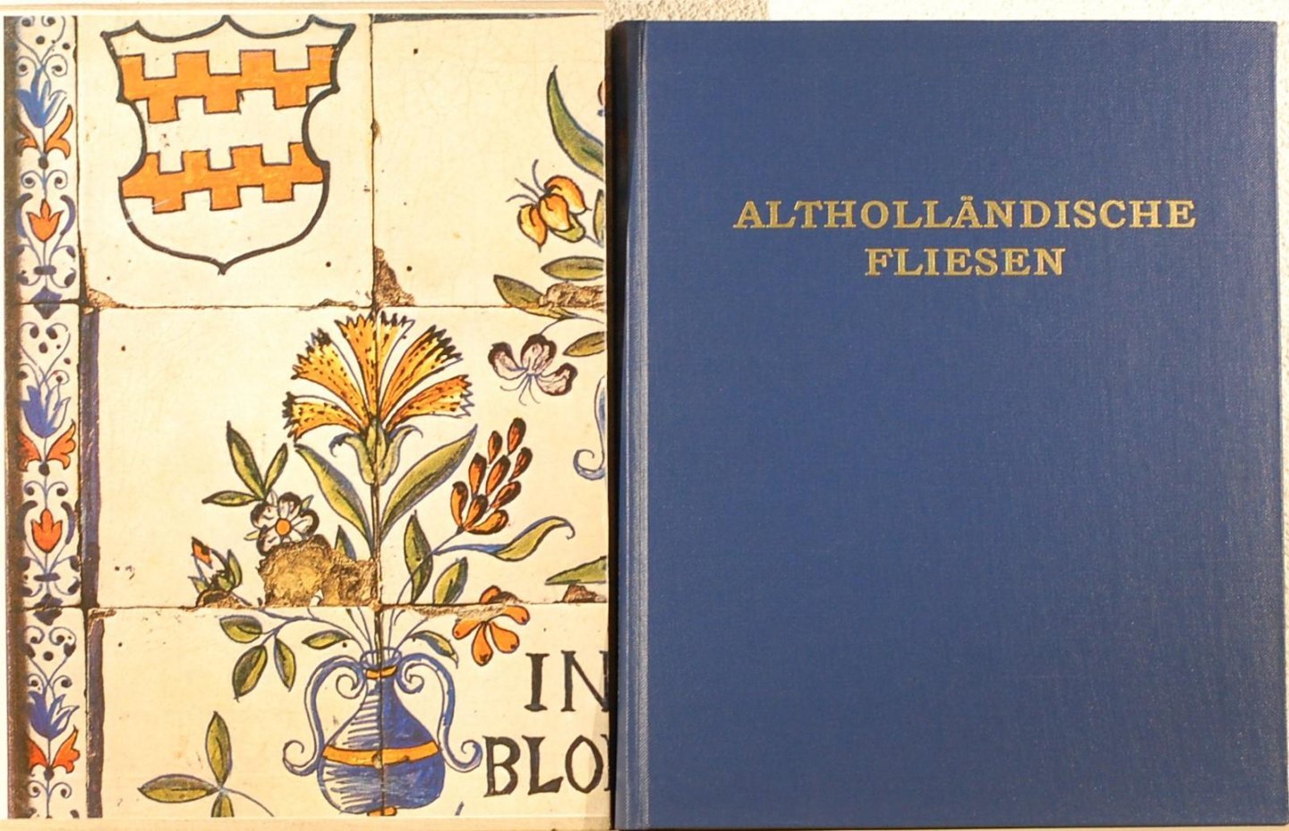- - Altholländische Fliesen. Two Volumes