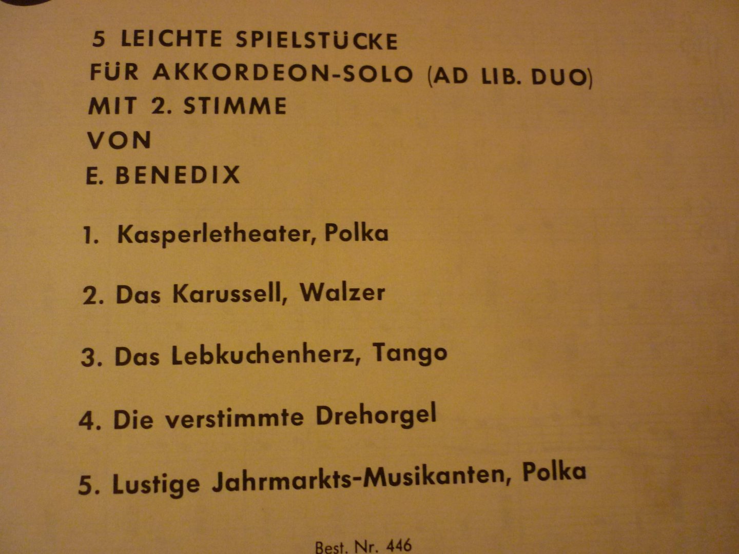 Benedix; E. - Besuch auf dem Jahrmarkt; van E. Benedix met 2e stem; 5 eenvoudige speelstukken voor accordeon-solo / met 2e stem  eenvoudige speelstukken voor accordeon duo