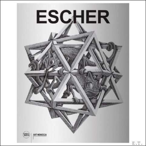 Mark Veldhuysen, Federico Giudiceandrea - Escher,  The highly original and unique art of Escher.