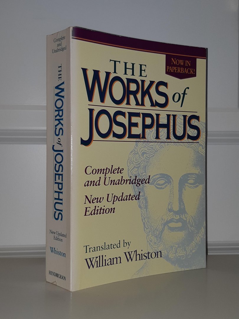 Whiston, William - The Works of Josephus. Complete and unabridged. New updated version