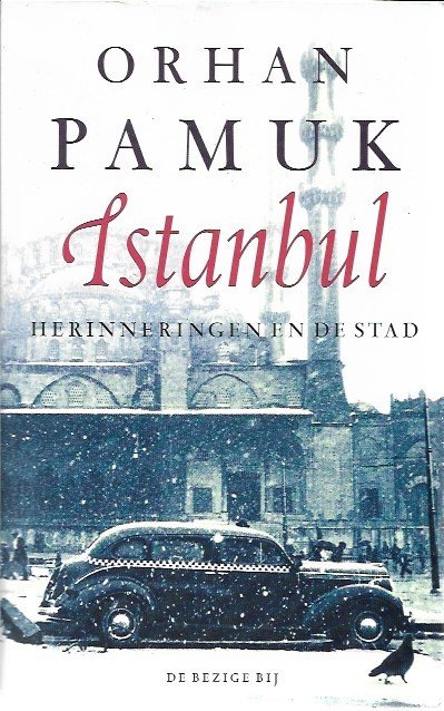 PAMUK Orhan - Istanbul. Herinneringen en de stad