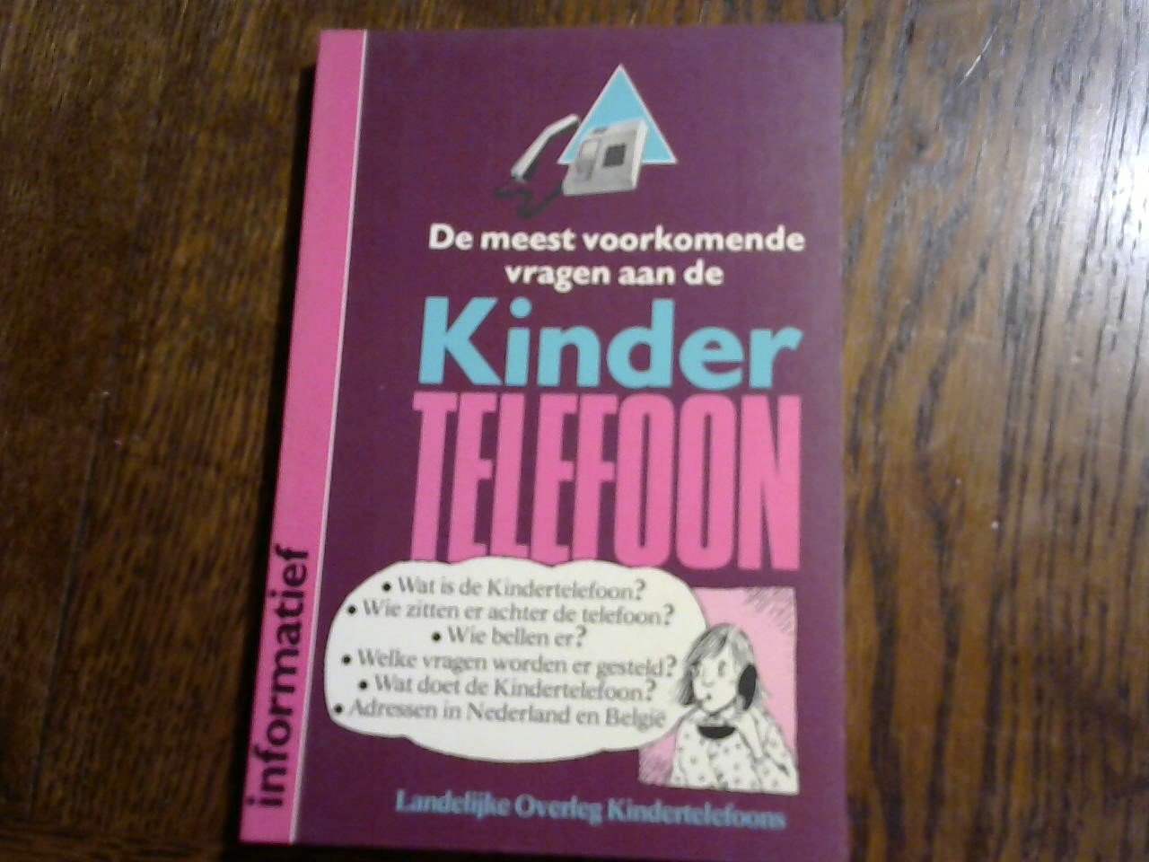 Koeman Hugo e.a. - De meest voorkomende vragen aan De Kindertelefoon, Landelijk Overleg Kindertelefoons