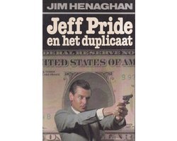 Jim Henaghan - Jeff pride en het Duplicaat