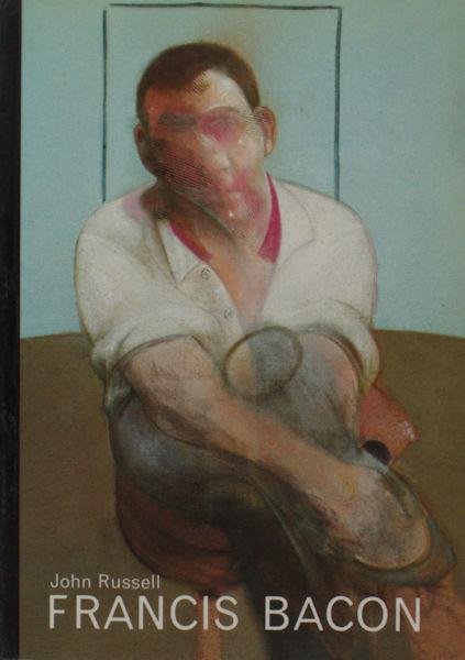 Russell, John. - Francis Bacon.
