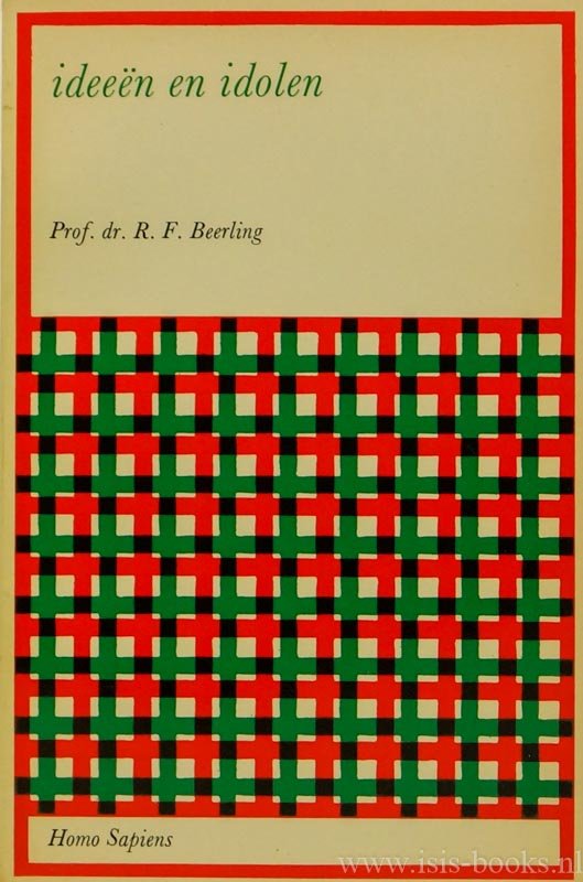 BEERLING, R.F. - Ideeën en idolen. Autobiografisch in- en uitgeleid.