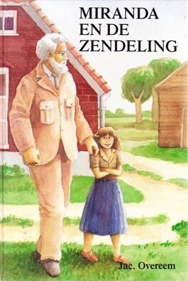 Overeem, Jac. - Miranda en de zendeling