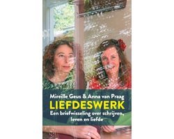 Mireille Geus - Liefdeswerk