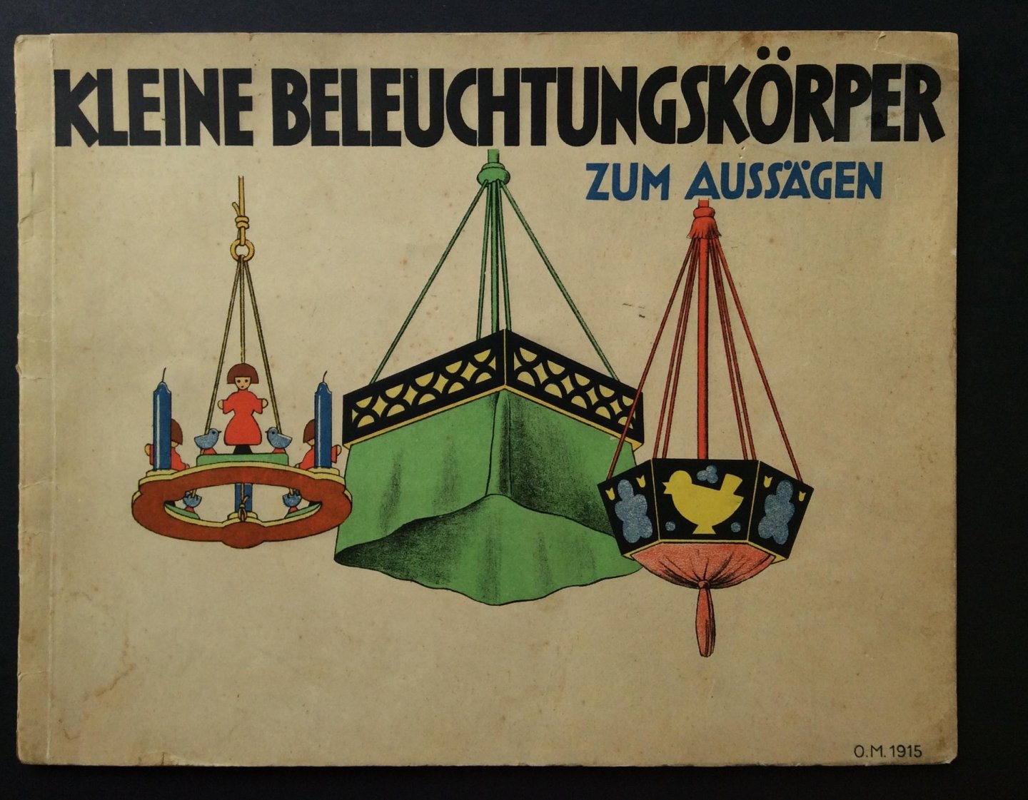 M, O. - Kleine Beleuchtungskorper zum aussagen (kleine lamparmaturen om te figuurzagen met wertekeningen en instructies voor 8 modellen)